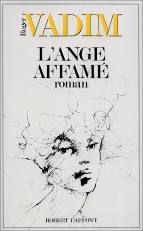 Couverture du livre : L'Ange affamé