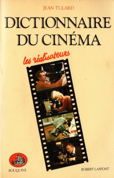 Couverture du livre : Dictionnaire du cinéma - tome 1: Les réalisateurs