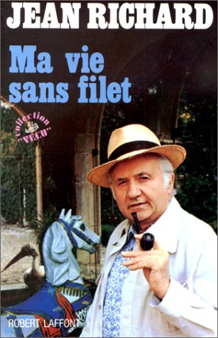 Book cover: Ma vie sans filet