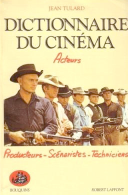Book cover: Dictionnaire du cinéma - tome 2 : acteurs, producteurs, scénaristes, techniciens