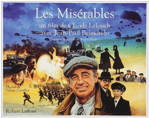 Book cover: Les Misérables - un film de Claude Lelouch avec Jean-Paul Belmondo