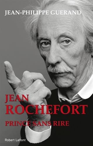 Book cover: Jean Rochefort - Prince sans rire
