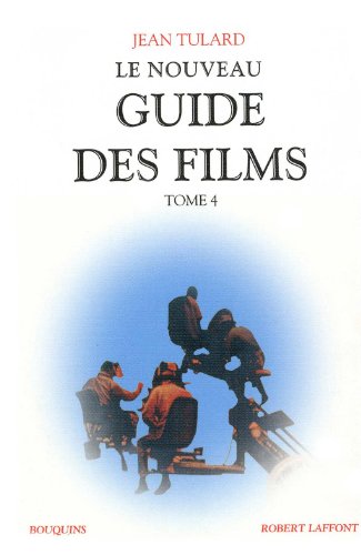 Couverture du livre : Le Nouveau Guide des films - Tome 4