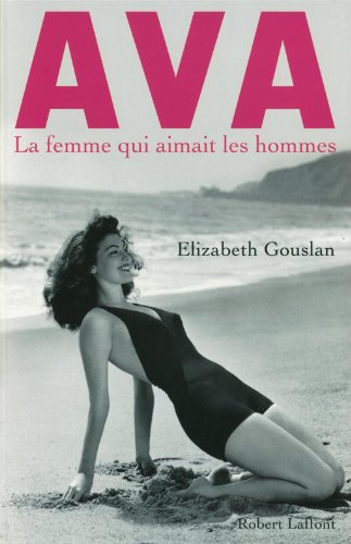Couverture du livre: Ava, la femme qui aimait les hommes