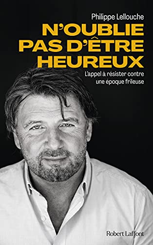 Book cover: N'oublie pas d'être heureux