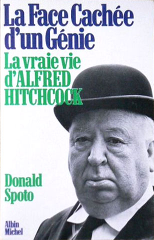 Couverture du livre: La Face cachée d'un génie - La vraie vie d'Alfred Hitchcock