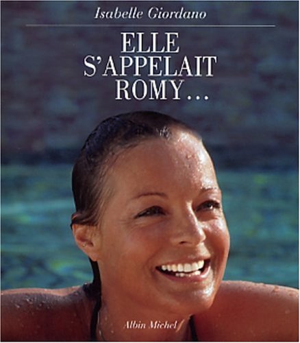 Couverture du livre : Elle s'appelait Romy