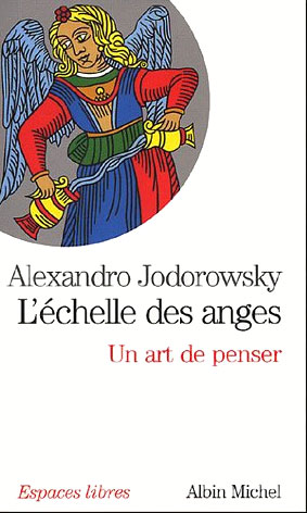 Couverture du livre : L'Échelle des anges - Un art de penser, suivi de Image de l'âme