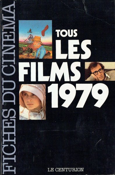 Book cover: Tous les films 1979