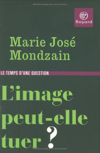 Couverture du livre : L'image peut-elle tuer ?