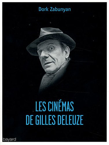 Couverture du livre : Les Cinémas de Gilles Deleuze