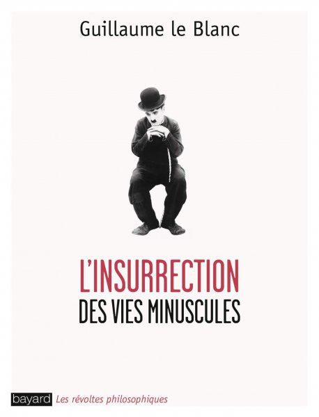 Book cover: L'Insurrection des vies minuscules