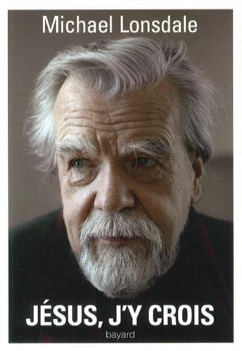 Couverture du livre : Jésus, j'y crois