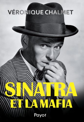 Couverture du livre : Sinatra et la mafia