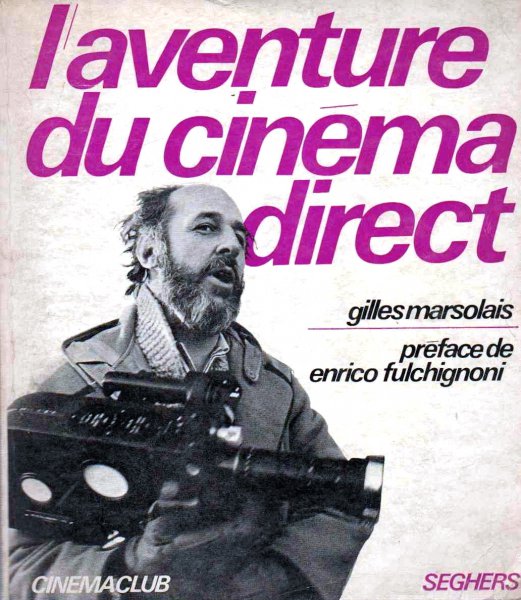 Book cover: L'Aventure du cinéma direct
