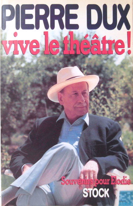 Couverture du livre : Vive le théâtre! - Souvenirs pour Elodie