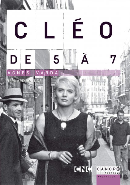 Couverture du livre: Cléo de 5 à 7 - d'Agnès Varda