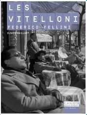 Couverture du livre : Les Vitelloni de Federico Fellini