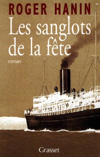 Book cover: Les Sanglots de la fête