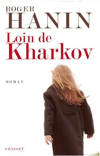 Couverture du livre : Loin de Kharkov