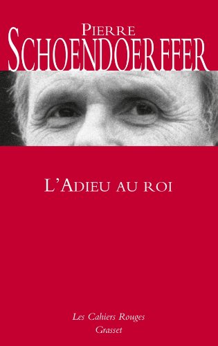 Couverture du livre : L'Adieu au roi
