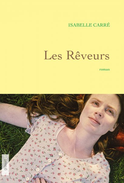 Book cover: Les Rêveurs