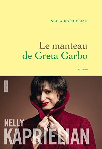 Couverture du livre : Le Manteau de Greta Garbo - roman