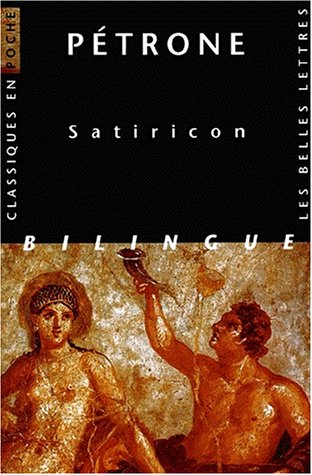 Couverture du livre : Satiricon - Edition bilingue latin-français