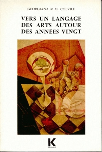 Book cover: Vers un langage des arts autour des années vingt