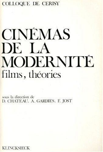 Couverture du livre : Cinémas de la modernité - films, théories