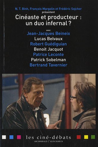Book cover: Cinéaste et producteur, un duo infernal ?