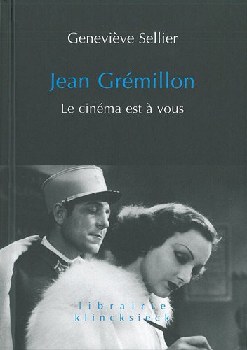 Couverture du livre : Jean Grémillon - Le cinéma est à vous