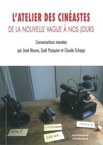 Book cover: L'Atelier des cinéastes - De la nouvelle vague à nos jours