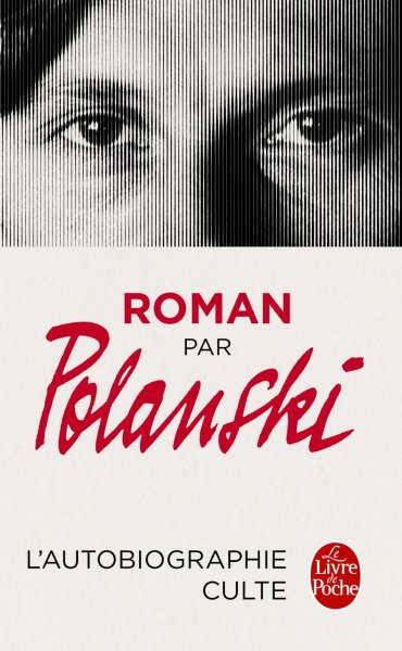 Couverture du livre : Roman par Polanski - L'autobiographie culte