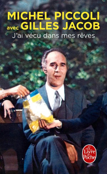 Book cover: J'ai vécu dans mes rêves