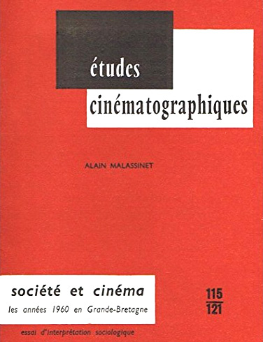 Book cover: Société et cinéma - les années 60 en Grande-Bretagne, essai d'analyse sociologique