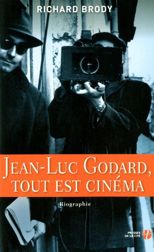 Book cover: Jean-Luc Godard, tout est cinéma