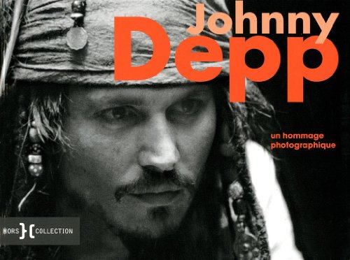 Couverture du livre: Johnny Depp - Un hommage photographique