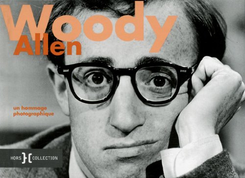 Book cover: Woody Allen - Un hommage photographique