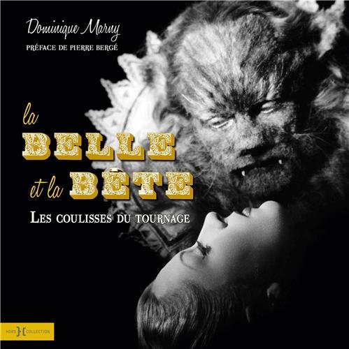 Book cover: La Belle et la Bête - Les coulisses du tournage