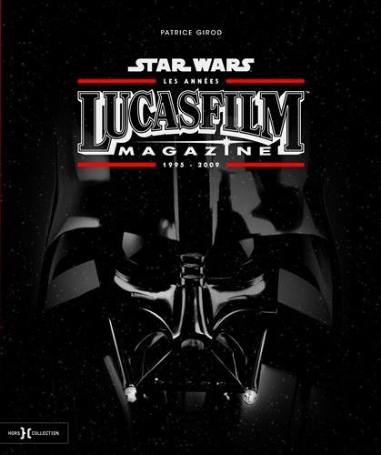 Couverture du livre: Star Wars - Les années Lucasfilm magazine
