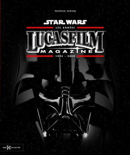 Book cover: Star Wars - Les années Lucasfilm magazine