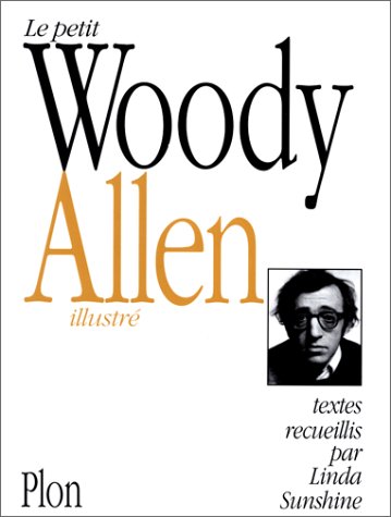 Book cover: Le Petit Woody Allen illustré