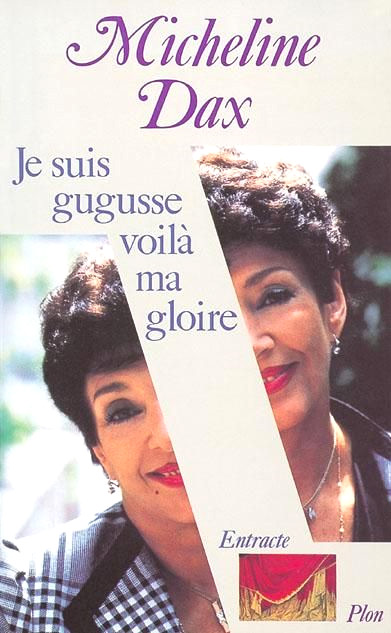 Book cover: Je suis gugusse, voilà ma gloire