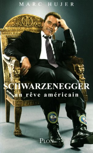 Couverture du livre : Schwarzenegger, un rêve américain