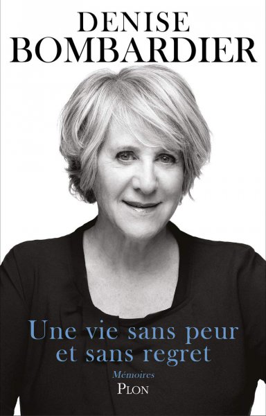Book cover: Une vie sans peur et sans regret