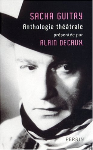 Couverture du livre: Anthologie théâtrale - présentée par Alain Decaux