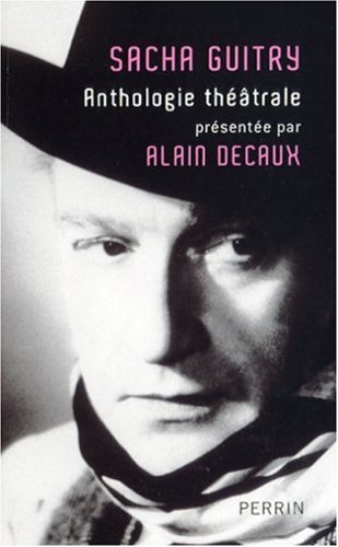 Couverture du livre : Anthologie théâtrale - présentée par Alain Decaux