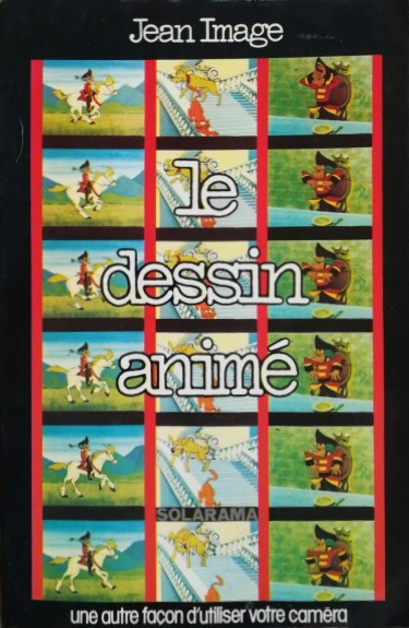 Book cover: Le Dessin animé - initiation à la technique