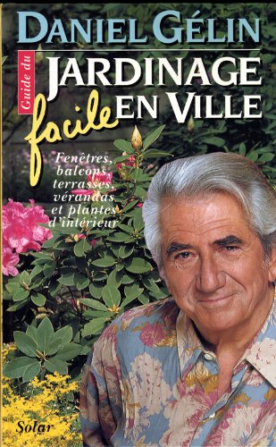 Book cover: Guide du jardinage facile en ville